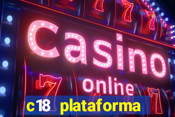 c18 plataforma login entrar